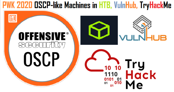 OSCP-like machines in HTB, TryHackMe and VulnHub