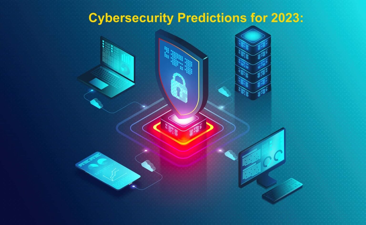 Hackers Interview Media  Cybersecurity Predictions for 2023: Emerging 